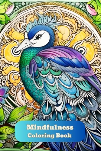 Mindfulness Coloring Book Fun: Feel the Zen With Stress Relieving Designs Animals, Mandalas, Zentangle Nature Art von Independently published